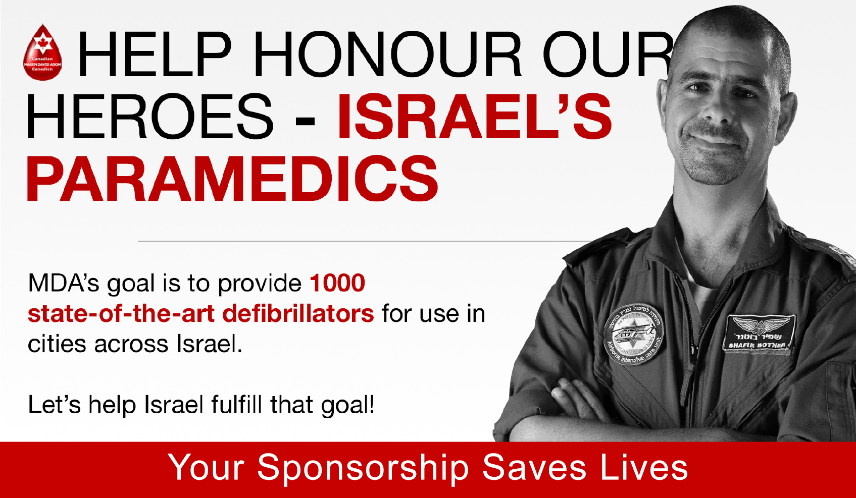 MDa's goal is to provide 1000 state-of-the-art defibrillators for use in cities acros Israel